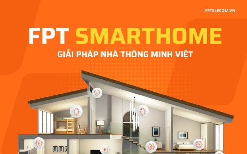 FPT Smart Home – Giải Pháp Nhà Thông Minh FPT Toàn Diện